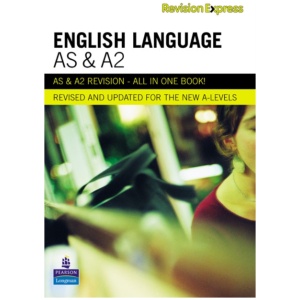Revision Express AS and A2 English Language