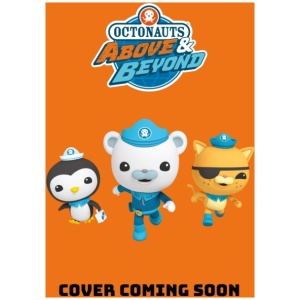 Octonauts Above & Beyond: The Winter Rescue: An official Octonauts storybook adventure