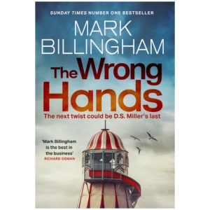 The Wrong Hands: A completely unpredictable case awaits Detective Miller