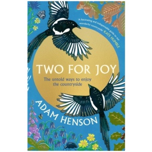 Two for Joy: The untold ways to enjoy the countryside