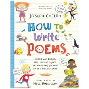 How To Write Poems: Be the best laugh-out-loud learning from home poet