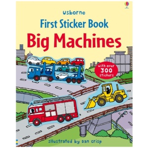 First Sticker Book Big Machines