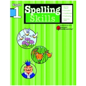 Spelling Skills: Grade 1 (Flash Kids Harcourt Family Learning)