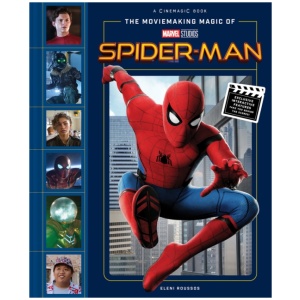 The Moviemaking Magic of Marvel Studios: Spider-Man
