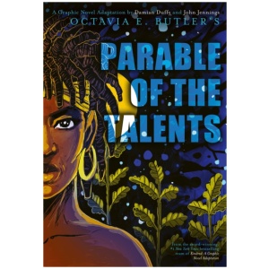 Parable of the Talents: A Graphic Novel Adaptation
