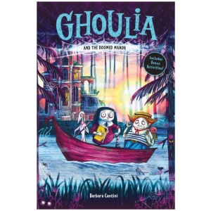 Ghoulia and the Doomed Manor (Book #4)
