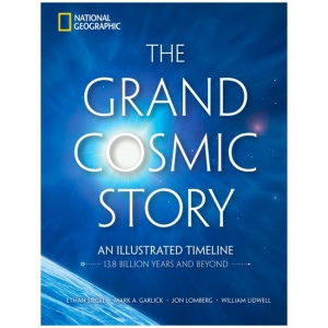 The Grand Cosmic Story: An Illustrated Timeline 13.8 Billion Years and Beyond