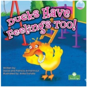 Ducks Have Feelings Too!