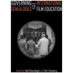 Governing Genealogies of International Film Education