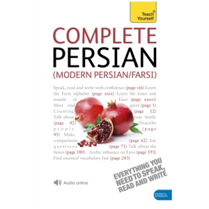 Complete Modern Persian Beginner to Intermediate Course: Learn to read, write, speak and understand a new language with Teach Yourself