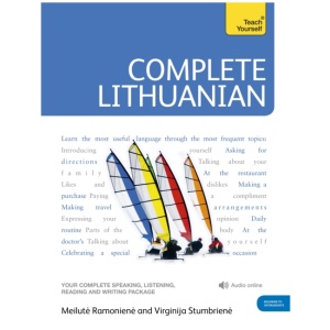 Complete Lithuanian Beginner to Intermediate Course: (Book and audio support)