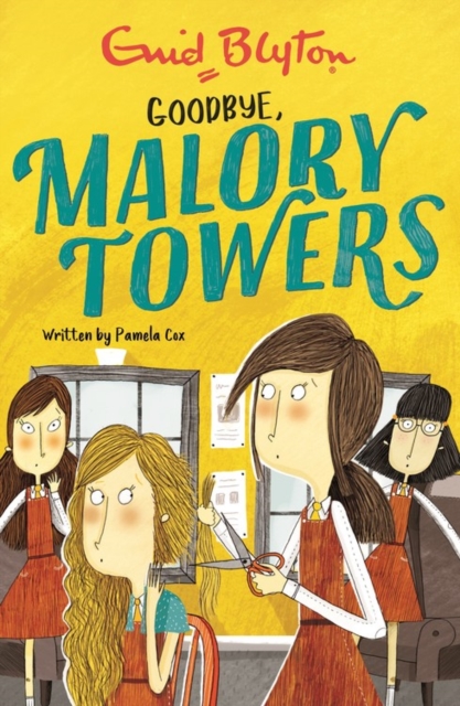 Malory Towers: Goodbye: Book 12