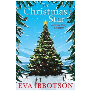 The Christmas Star: A Festive Story Collection