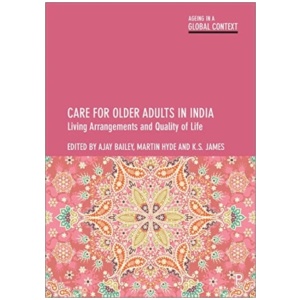 Care for Older Adults in India: Living Arrangements and Quality of Life