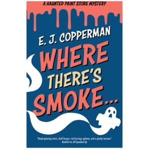 Where There's Smoke . . .