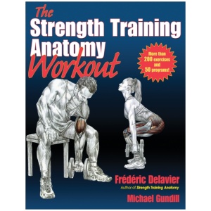 The Strength Training Anatomy Workout