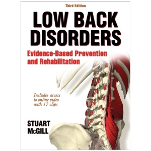 Low Back Disorders: Evidence-Based Prevention and Rehabilitation