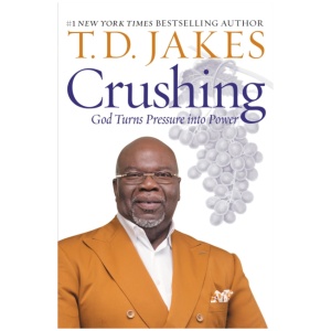 Crushing: God Turns Pressure into Power