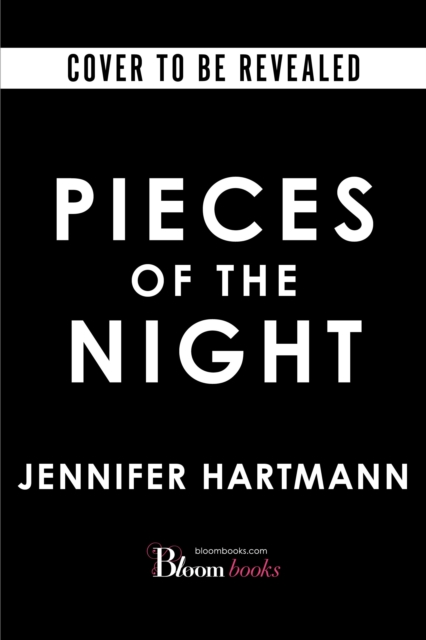 Pieces of the Night: A Contemporary Rockstar Romance from the Author of Still Beating