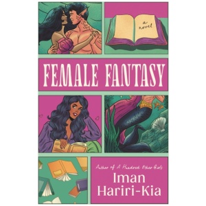Female Fantasy: A Spicy Contemporary Romance for Fans of Bookish Reads