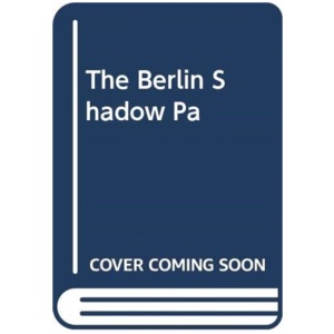 The Berlin Shadow