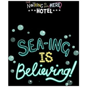 Sea-ing is Believing!