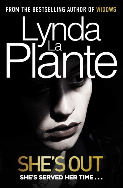 She's Out: The thrilling sequel to the ground-breaking WIDOWS