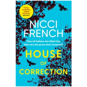 House of Correction: A twisty and shocking thriller from the master of psychological suspense
