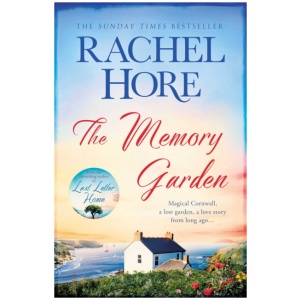 The Memory Garden: Escape to Cornwall and a love story from long ago - from bestselling author of The Hidden Years