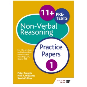 11+ Non-Verbal Reasoning Practice Papers 1: For 11+, pre-test and independent school exams including CEM, GL and ISEB