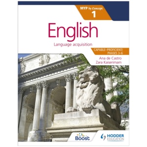 English for the IB MYP 1 (Capable–Proficient/Phases 3-4, 5-6): by Concept