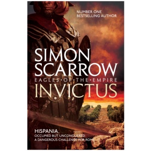 Invictus (Eagles of the Empire 15)