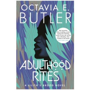 Adulthood Rites: Lilith's Brood 2