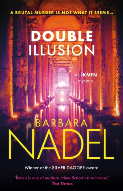Double Illusion (Ikmen Mystery 25): Inspiration for THE TURKISH DETECTIVE, BBC Two's sensational new TV series