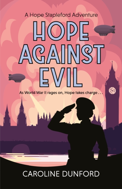 Hope Against Evil: Hope Stapleford Adventure 5