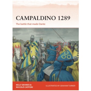 Campaldino 1289: The battle that made Dante