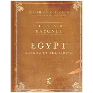 The Silver Bayonet: Egypt: Shadow of the Sphinx