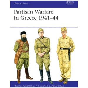 Partisan Warfare in Greece 1941–44