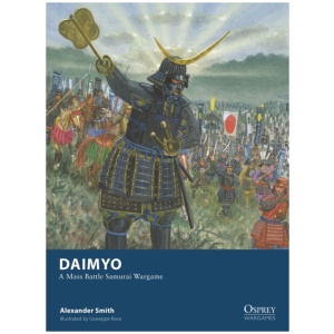 Daimyo: A Mass Battle Samurai Wargame