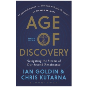 Age of Discovery: Navigating the Storms of Our Second Renaissance (Revised Edition)