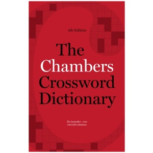 The Chambers Crossword Dictionary, 4th Edition