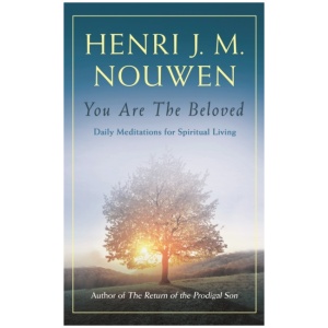You are the Beloved: Daily Meditations for Spiritual Living