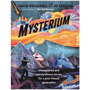 The Mysterium: Unexplained and extraordinary stories for a post-Nessie generation