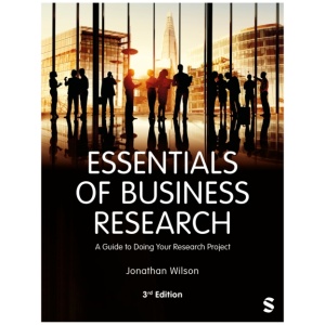 Essentials of Business Research: A Guide to Doing Your Research Project