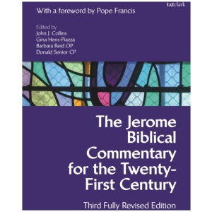 The Jerome Biblical Commentary for the Twenty-First Century: Third Fully Revised Edition