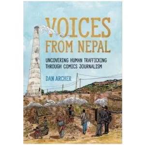 Voices from Nepal: Uncovering Human Trafficking Through Comics Journalism