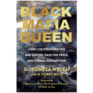 Black Mafia Queen: The Woman Behind the BMF Empire