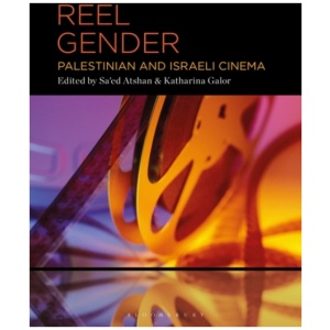 Reel Gender: Palestinian and Israeli Cinema