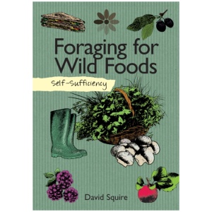 Self-Sufficiency: Foraging for Wild Foods