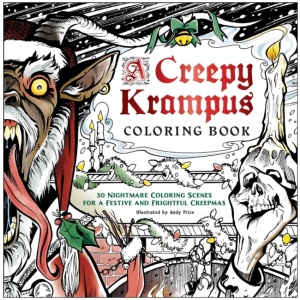 A Creepy Krampus Coloring Book: 30 Nightmare Coloring Scenes for a Festive and Frightful Creepmas